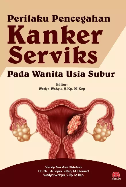 PERILAKU PENCEGAHAN KANKER SERVIKS PADA WANITA USIA SUBUR