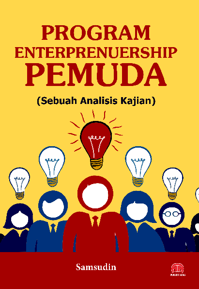 PROGRAM ENTERPRENUERSHIP PEMUDA (Sebuah Analisis Kajian)