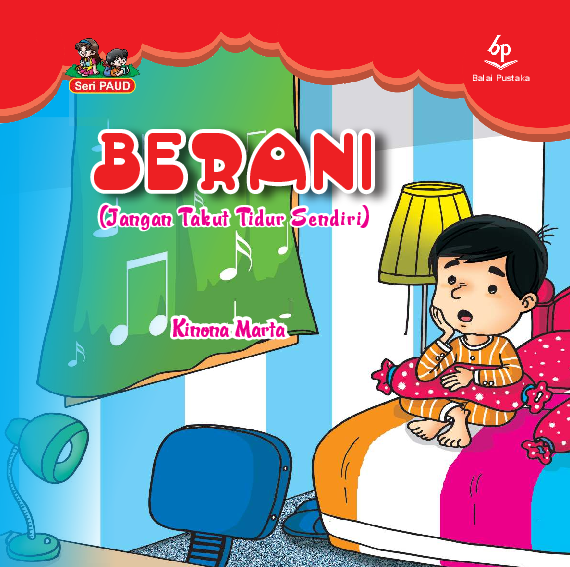 Berani (Jangan Takut Tidur Sendiri)