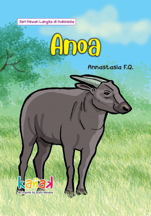 Seri Hewan Langka di Indonesia : Anoa