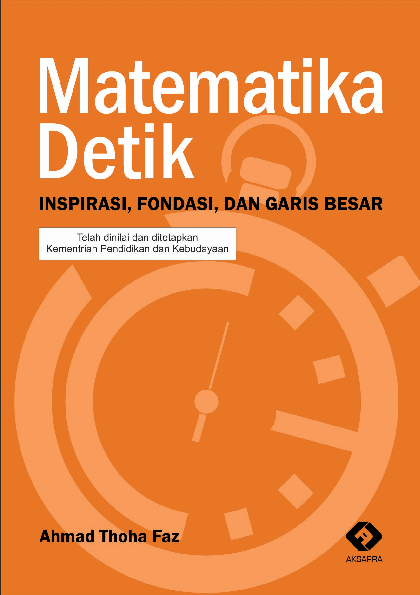 Matematika Detik: Inspirasi, Fondasi, dan Garis Besar