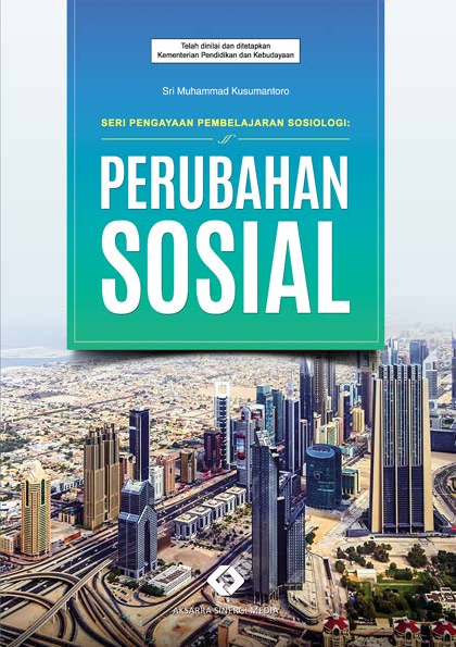 Seri Pengayaan Pembelajaran Sosiologi: Perubahan Sosial