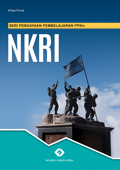 Seri Pengayaan Pembelajaran PPKn: NKRI