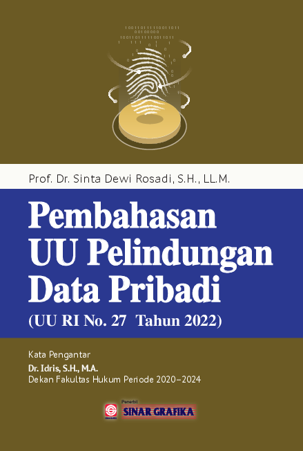 Pembahasan UU Pelindungan Data Pribadi (UU RI No. 27 Tahun 2022)