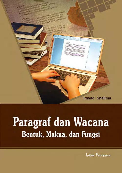 Paragraf dan Wacana Bentuk, Makna, dan Fungsi