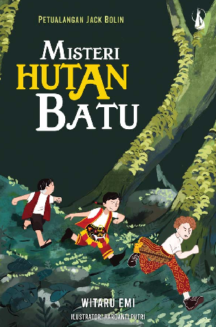 Misteri Hutan Batu: Petualangan Jack Bolin