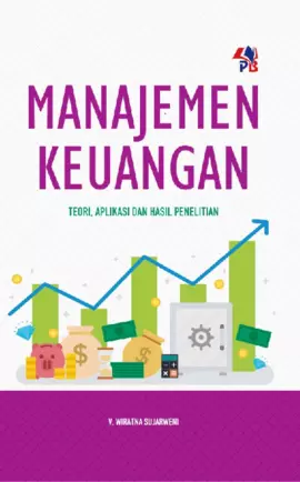 Manajemen Keuangan : Teori, Aplikasi dan Hasil Penelitian