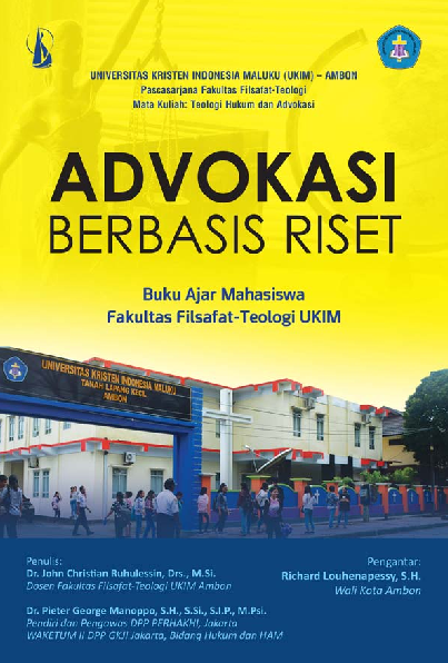 Advokasi Berbasis Riset: Buku Ajar Mahasiswa Fakultas Filsafat-Teologi UKIM