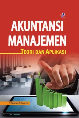 Akuntansi Manajemen Teori Dan Aplikasi / Pustaka Baru Press 