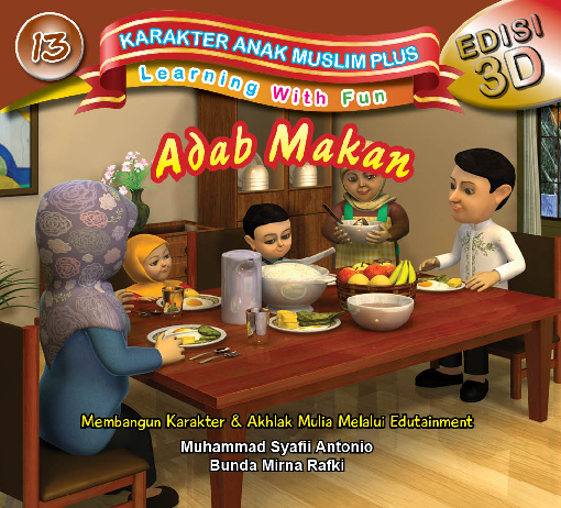 Karakter Anak Muslim Plus : Adab Makan