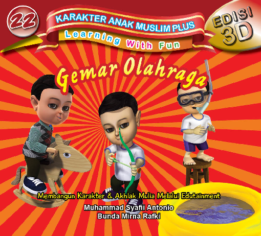 Karakter Anak Muslim Plus : Gemar Olahraga