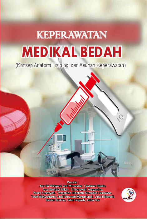 Keperawatan Medikal Bedah (Konsep Anatomi Fisiologi dan Asuhan Keperawatan)