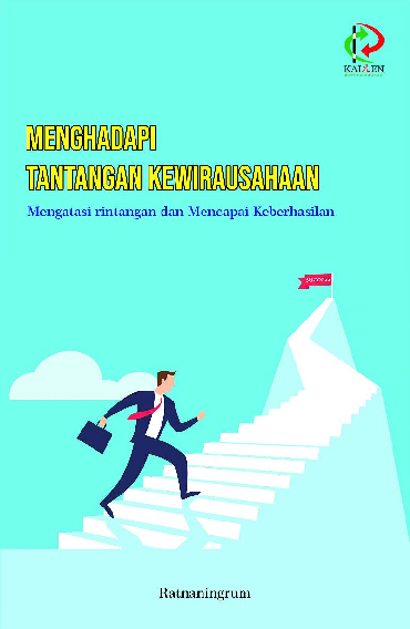 Menghadapi Tantangan Kewirausahaan: Mengatasi Rintangan dan Mencapai Keberhasilan