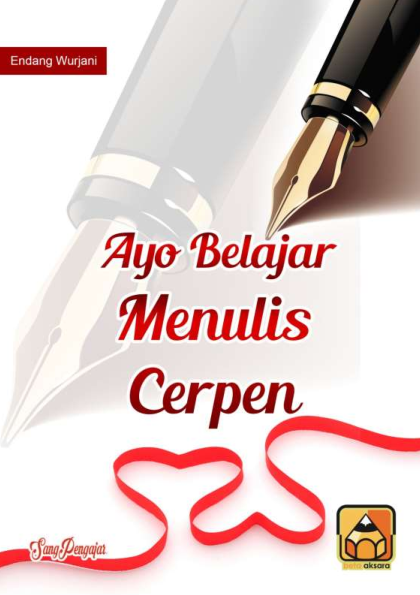 Ayo Belajar Menulis Cerpen