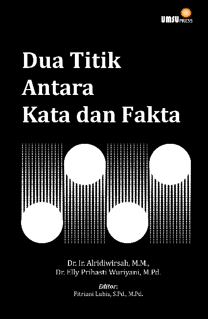 Dua Titik Antara kata dan fakta