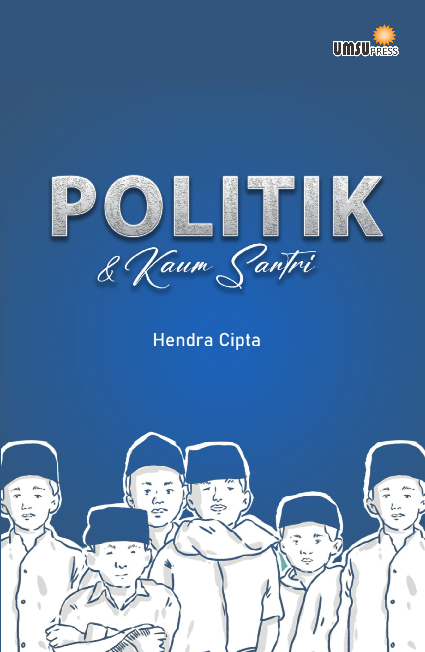 Politik dan Kaum Santri