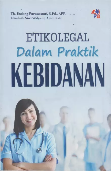 Etikolegal Dalam Praktik Kebidanan