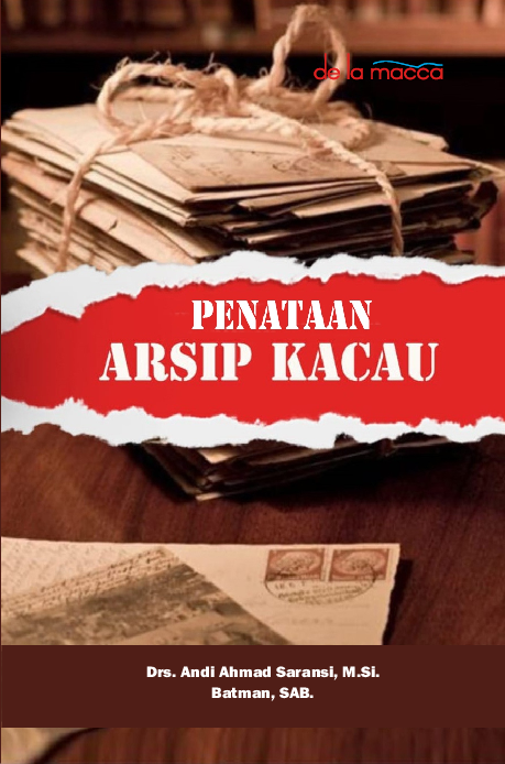 PENATAAN ARSIP KACAU