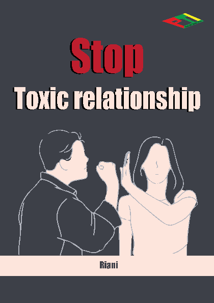 Stop Toxic Relationship