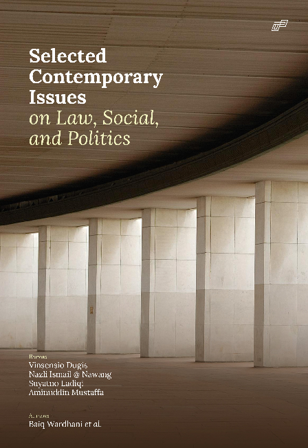 SELECTED CONTEMPORARY ISSUES ON LAW, SOCIAL, AND POLITICS