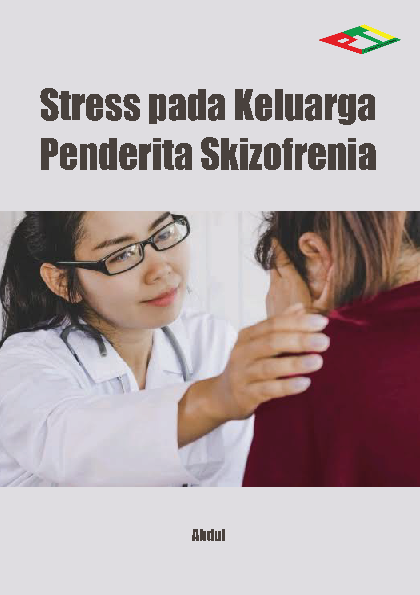 Stress pada Keluarga Penderita Skizofrenia