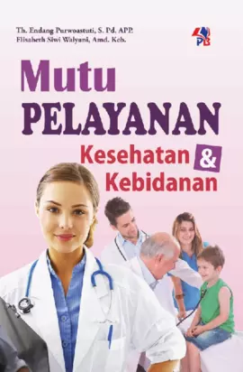 Mutu Pelayanan Kesehatan dan Kebidanan 