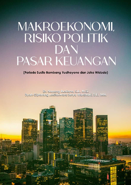 Makroekonomi, Risiko Politik dan Pasar Keuangan: Periode Susilo Bambang Yudhoyono dan Joko Widodo