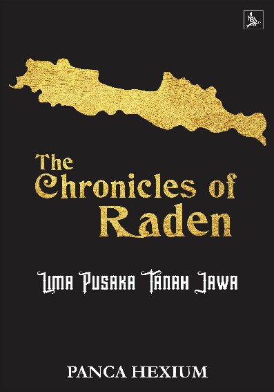 The Chronicles of Raden: Lima Pusaka Tanah Jawa