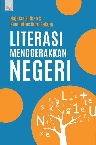 Literasi Menggerakkan Negeri