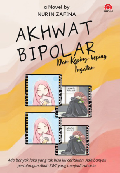 AKHWAT BIPOLAR DAN KEPING-KEPING INGATAN