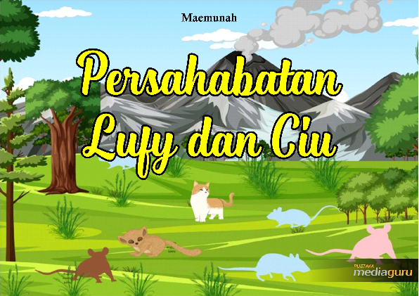 Persahabatan Lufy dan Ciu