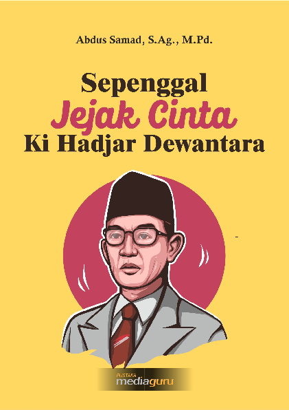 Sepenggal jejak cinta Ki Hadjar Dewantara