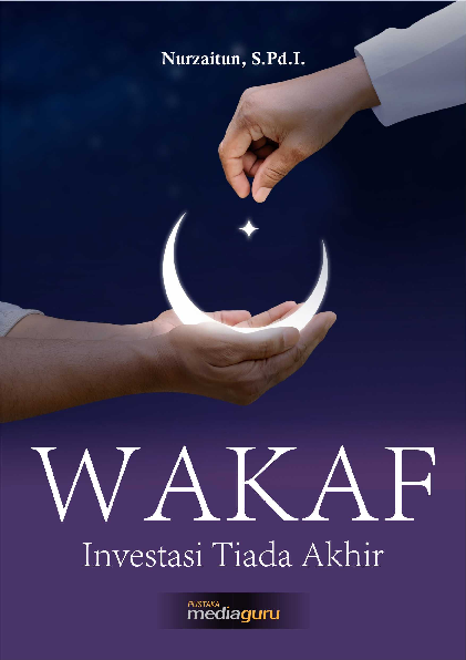 Wakaf : investasi tiada akhir