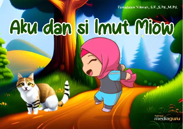 Aku dan si imut miow