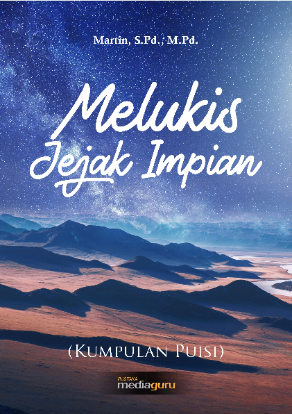 Melukis jejak impian : kumpulan puisi