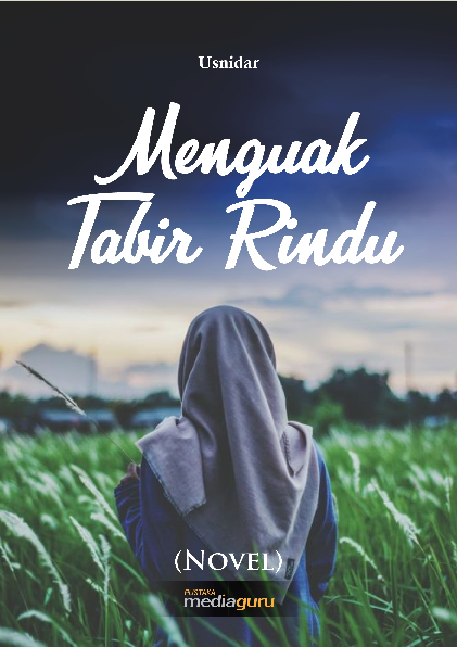 Menguak tabir rindu