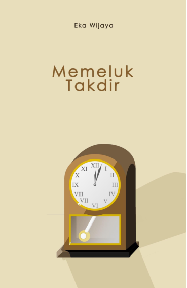 Memeluk Takdir