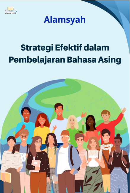 Strategi Efektif dalam Pembelajaran Bahasa Asing