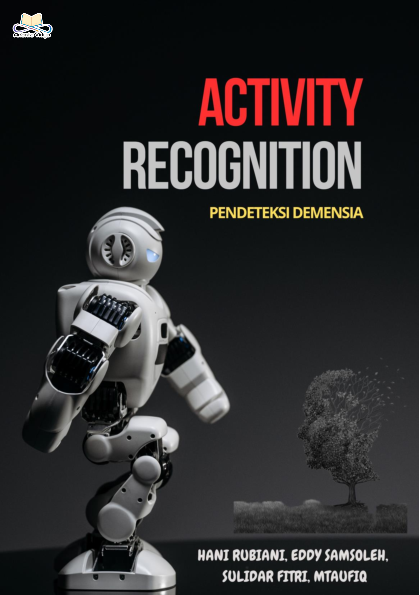 ACTIVITY RECOGNITION : pendeteksi demensia