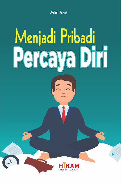 Menjadi Pribadi Percaya Diri