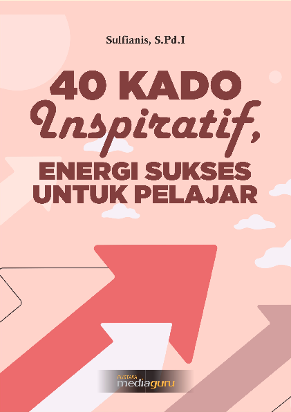 40 kado inspiratif, energi sukses untuk pelajar