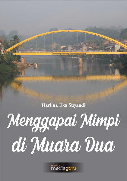 Menggapai mimpi di Muara Dua