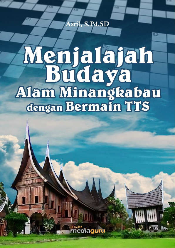 Menjalajah budaya alam Minangkabau dengan bermain TTS