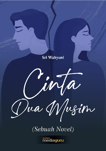 Cinta dua musim : sebuah novel