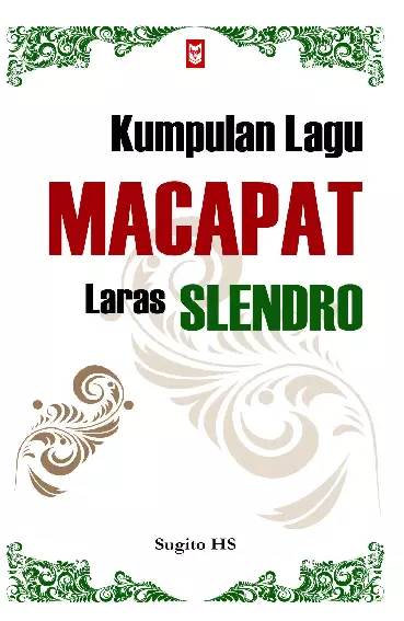 Kumpulan Lagu Macapat Laras Slendro