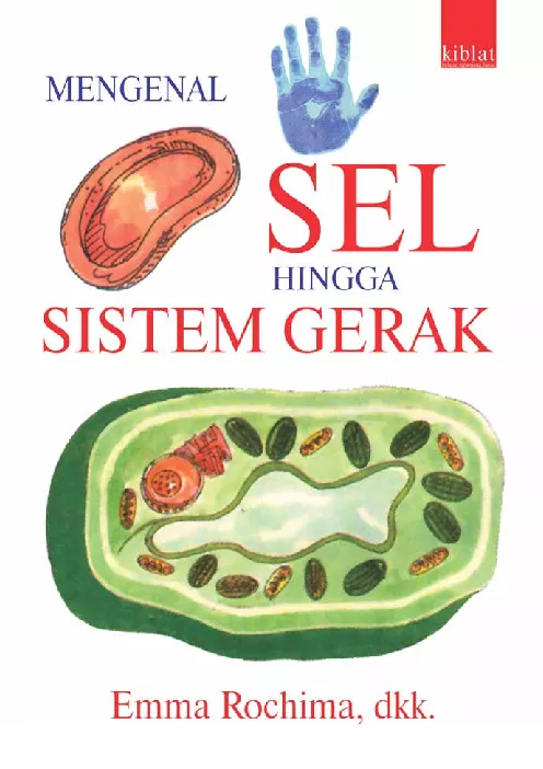 Mengenal Sel hingga Sistem Gerak