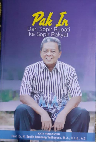 Pak In : dari sopir bupati ke sopir rakyat