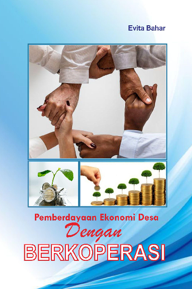 Pemberdayaan ekonomi desa dengan berkoperasi