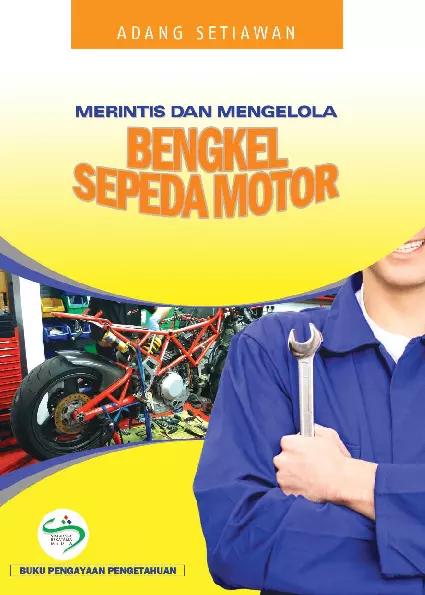 MERINTIS DAN MENGELOLA BENGKEL SEPEDA MOTOR