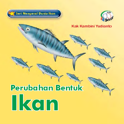 Perubahan bentuk ikan